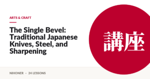 Arts & craft — The Single Bevel: Traditional Japanese Knives, Steel, and Sharpening