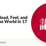 Haiku: Read, Feel, and Write the World in 17 Sounds