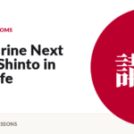The Shrine Next Door: Shinto in Real Life
