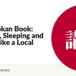 The Ryokan Book: Bathing, Sleeping and Eating Like a Local